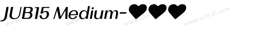 JUB15 Medium字体转换
